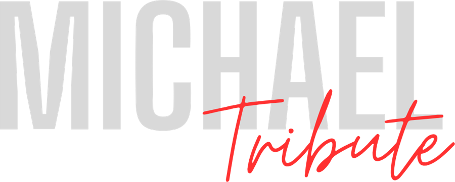 Michael Tribute